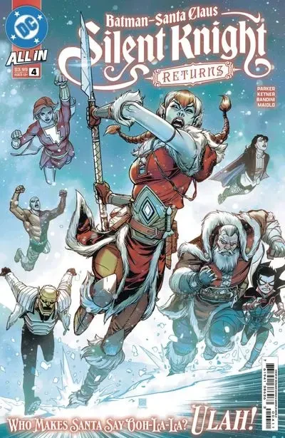 دانلود کمیک Batman – Santa Claus – Silent Knight Returns #4 (2024)