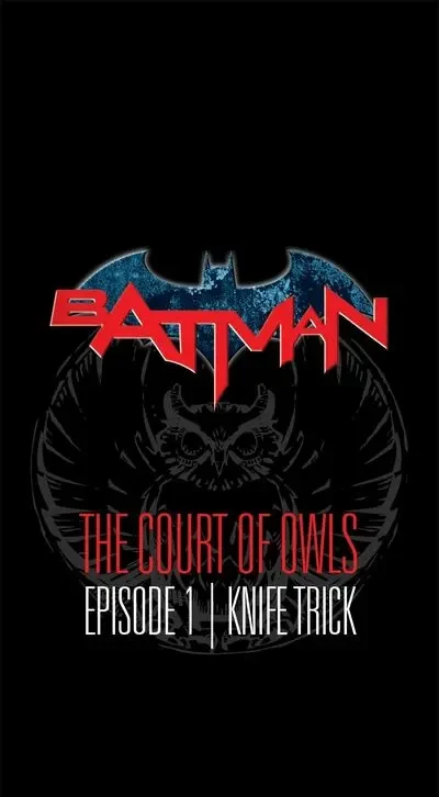 دانلود کمیک Batman – The Court of Owls #1 – 30 (2024-2025)