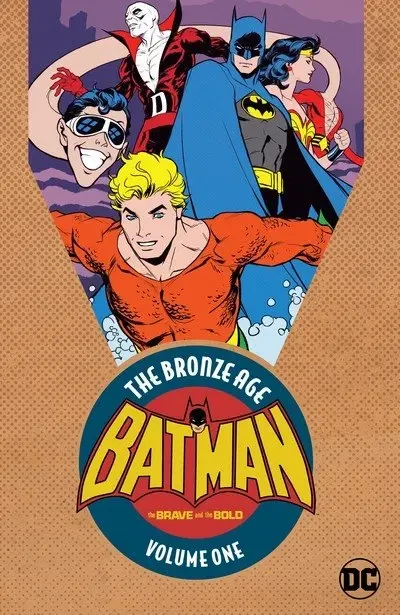 دانلود کمیک Batman in the Brave and the Bold – The Bronze Age Vol. 1 (2017)