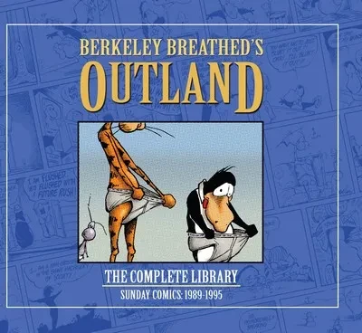 دانلود کمیک Berkeley Breathed’s Outland – The Complete Library – Sunday Comics – 1989-1995 (2012)