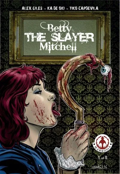 دانلود کمیک Betty ‘The Slayer’ Mitchell #1 (2018)