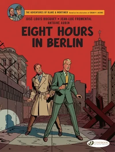 دانلود کمیک Blake and Mortimer #29 – Eight Hours in Berlin (2022)