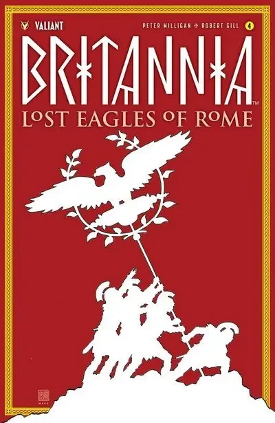 دانلود کمیک Britannia – Lost Eagles Of Rome #4 (2018)