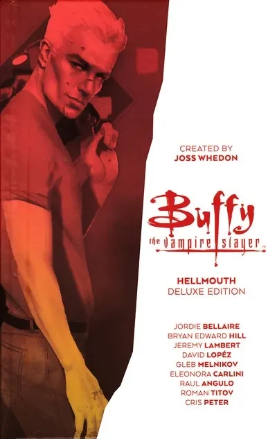 دانلود کمیک Buffy the Vampire Slayer Hellmouth Deluxe Edition (Exclusive Story Only) (2023)