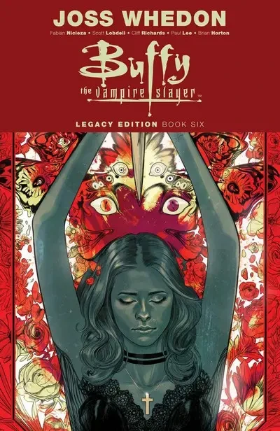 دانلود کمیک Buffy the Vampire Slayer Legacy Edition – Book 6 (2021)