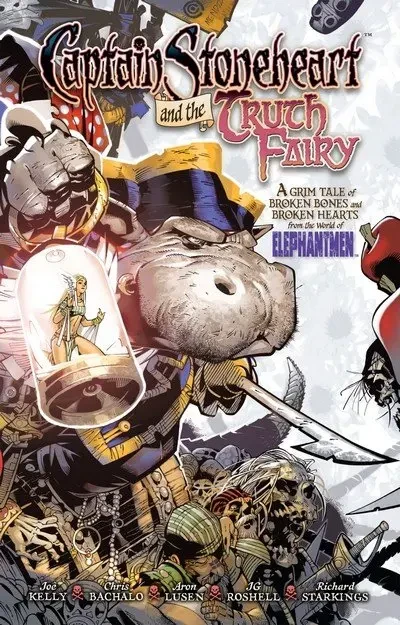 دانلود کمیک Captain Stoneheart and the Truth Fairy (2008)