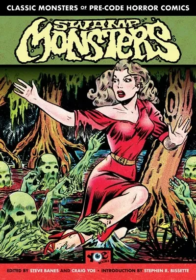 دانلود کمیک Classic Monsters of Pre-Code Horror Comics – Swamp Monsters (2019)