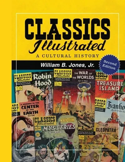 دانلود کمیک Classics Illustrated – A Cultural History (2011, 2nd Edition)