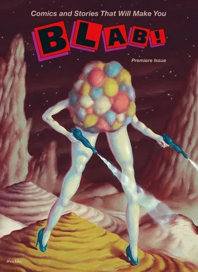 دانلود کمیک Comics and Stories That Will Make You BLAB! Vol. 1 (2023)
