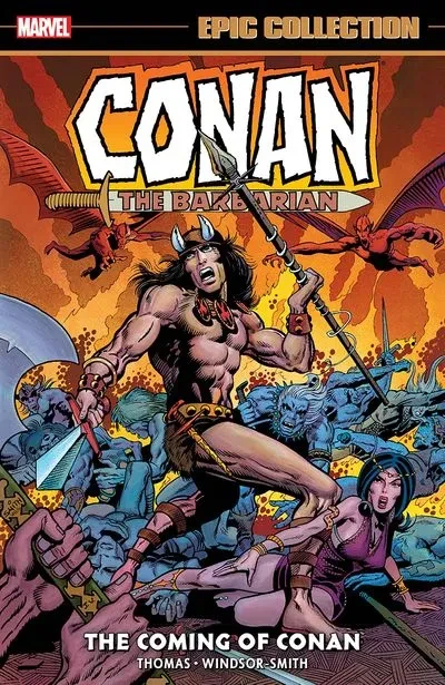 دانلود کمیک Conan the Barbarian Epic Collection – The Original Marvel Years Vol. 1 – The Coming of Conan (2020)
