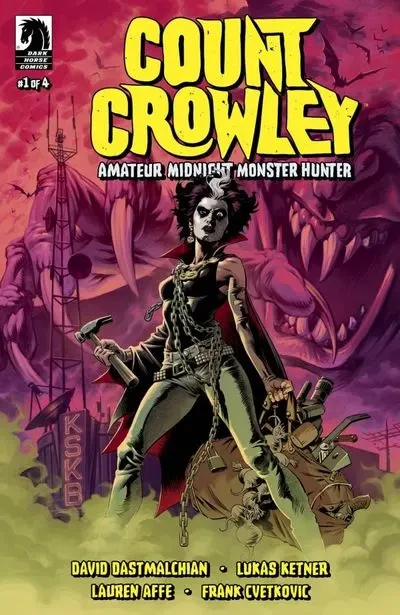 دانلود کمیک Count Crowley – Amateur Midnight Monster Hunter #1 (2022)