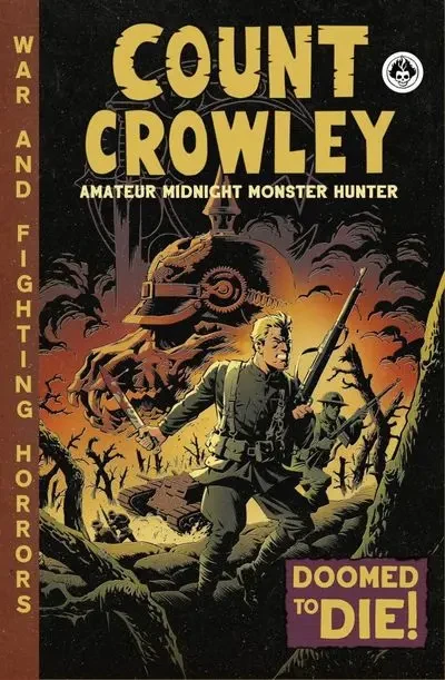 دانلود کمیک Count Crowley – Amateur Midnight Monster Hunter #3 (2022)