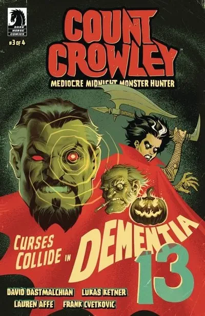 دانلود کمیک Count Crowley – Mediocre Midnight Monster Hunter #3 (2024)
