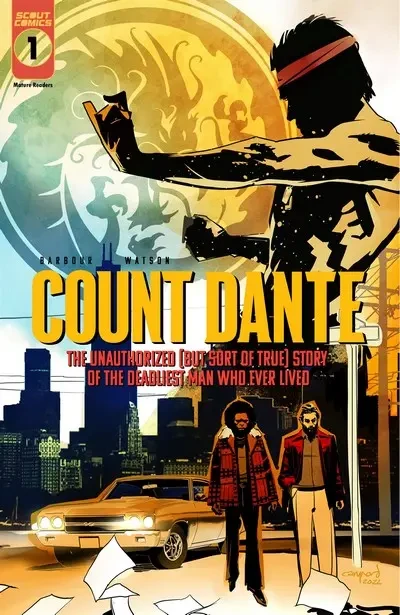 دانلود کمیک Count Dante – The Unauthorized (But Sort of True) Story of the Deadliest Man Who Ever Lived #1 – 6 (2023)