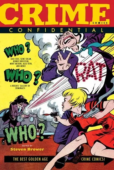دانلود کمیک Crime Comics Confidential – The Best Golden Age Crime Comics! (2023)