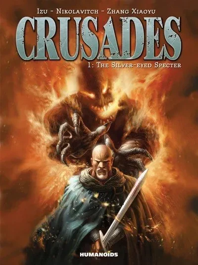 دانلود کمیک Crusades #1 – 3 (Humanoids) (2012)