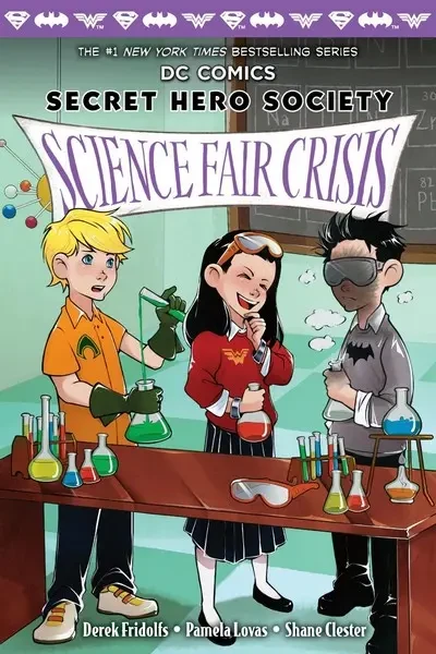 دانلود کمیک DC Comics – Secret Hero Society – Science Fair Crisis (2019)