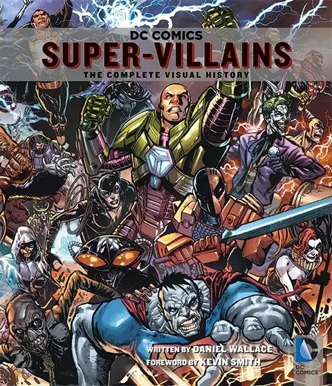 دانلود کمیک DC Comics – Super-Villains – The Complete Visual History (2014)
