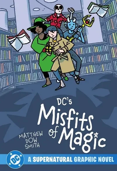 دانلود کمیک DC’s Misfits of Magic (2025)