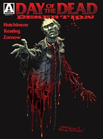 دانلود کمیک Day of the Dead – Desertion #1 (2010)