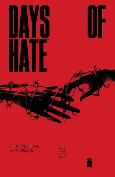 دانلود کمیک Days Of Hate #1 (2018)