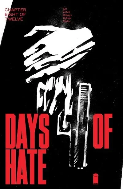دانلود کمیک Days Of Hate #8 (2018)