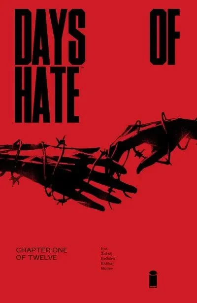 دانلود کمیک Days of Hate #1 – 12 (2018-2019)