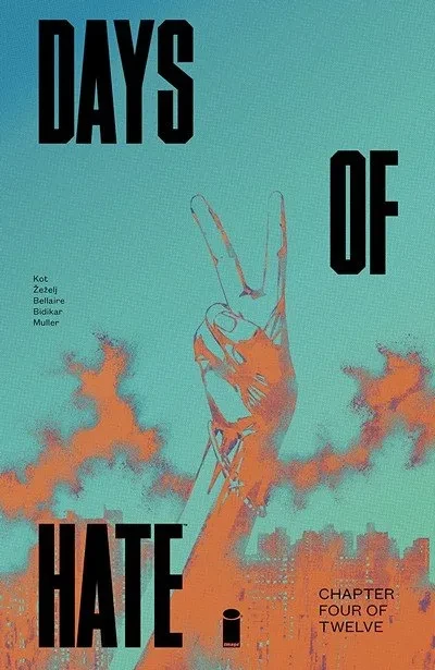 دانلود کمیک Days of Hate #4 (2018)
