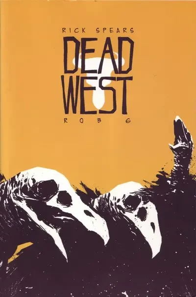 دانلود کمیک Dead West (2005)