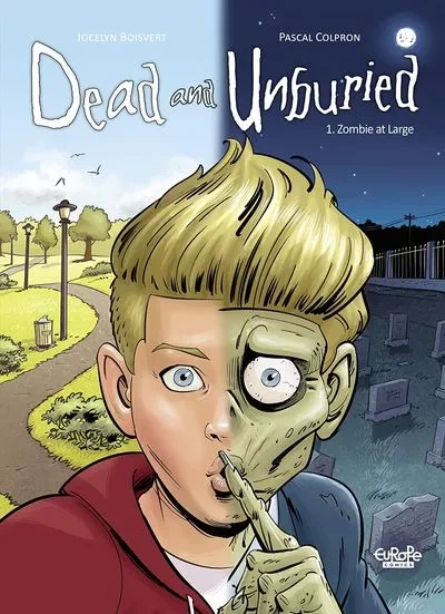 دانلود کمیک Dead and Unburied Vol. 1 – Zombie at Large (2019)