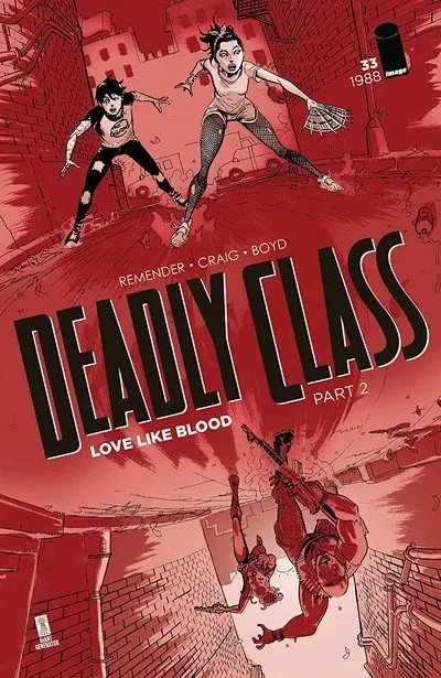 دانلود کمیک Deadly Class #33 (2018)
