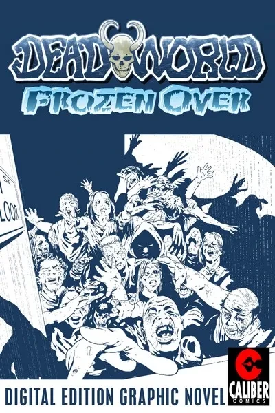 دانلود کمیک Deadworld – Frozen Over (2007)