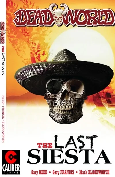 دانلود کمیک Deadworld – The Last Siesta (2011)