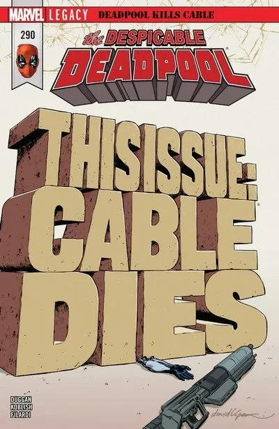 دانلود کمیک Despicable Deadpool #290 (2017)