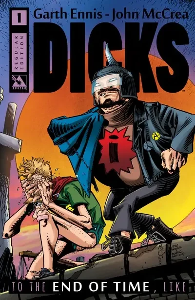 دانلود کمیک Dicks – End of Time #1 – 6 (2014)
