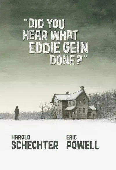 دانلود کمیک Did You Hear What Eddie Gein Done (2021)