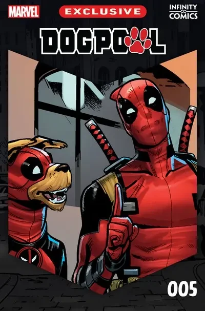 دانلود کمیک Dogpool – Infinity Comic #5 – 6 (2024)