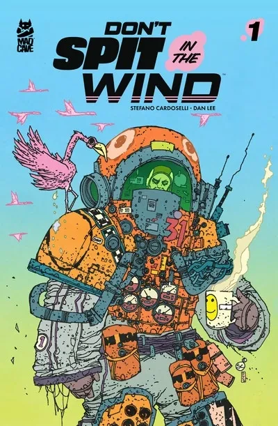 دانلود کمیک Don’t Spit in The Wind #1 (2023)