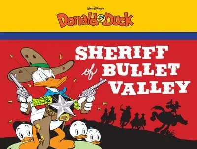 دانلود کمیک Donald Duck – Sheriff of Bullet Valley (2015)