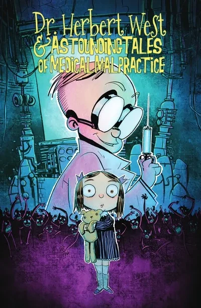 دانلود کمیک Dr. Herbert West and Astounding Tales of Medical Malpractice (2019)