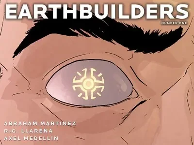 دانلود کمیک Earthbuilders #1 – 3 (2010)