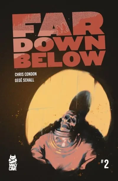 دانلود کمیک Far Down Below #2 (2025)