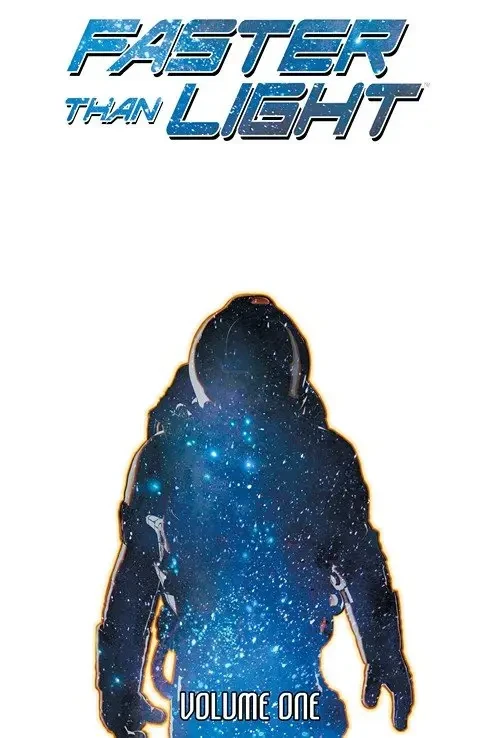 دانلود کمیک Faster Than Light Vol. 1 (2016)