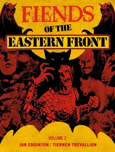 دانلود کمیک Fiends of the Eastern Front Vol. 2 (2024)