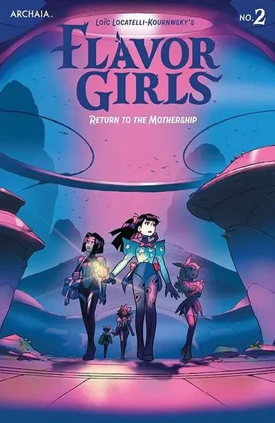 دانلود کمیک Flavor Girls – Return to the Mothership #2 (2025)