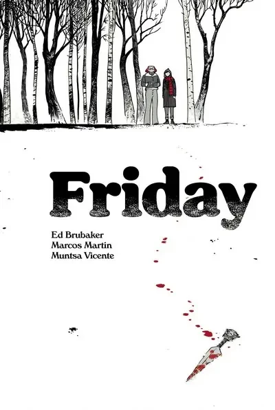 دانلود کمیک Friday #1 – 9 (2020-2024)