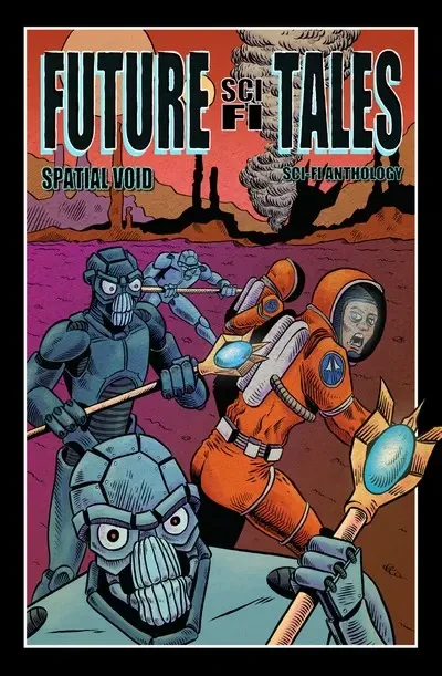 دانلود کمیک Future Sci Fi Tales – Spatial Void #1 (2021)