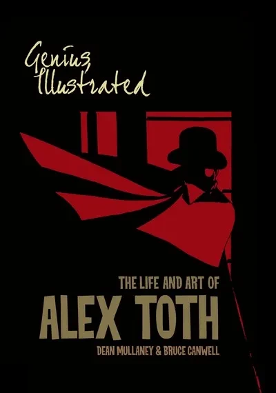 دانلود کمیک Genius, Illustrated – The Life and Art of Alex Toth (2012)