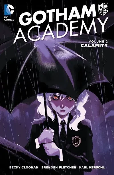 دانلود کمیک Gotham Academy Vol. 2 – Calamity (2017)