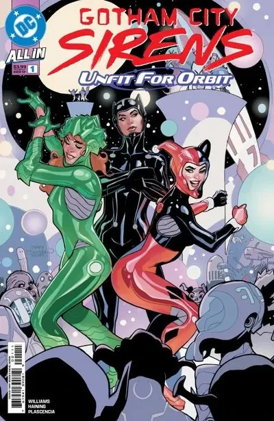 دانلود کمیک Gotham City Sirens – Unfit for Orbit #1 (2025)